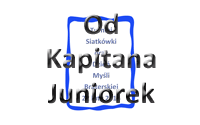 Od Kapitana Juniorek