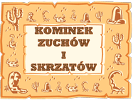 Kominek Zuchw i Skrzatw